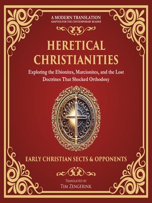 cover image of Heretical Christianities